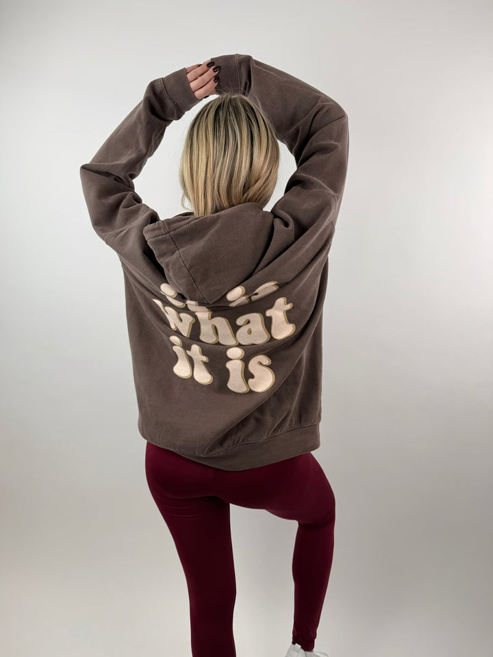 Oversize Hoodie "It is what it is"